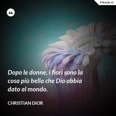 visagiati dior sono bravi|Frasi di Christian Dior: le migliori solo su Frasi Celebri .it.